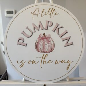 Pumpkin on the Way Sign  (Outlet)