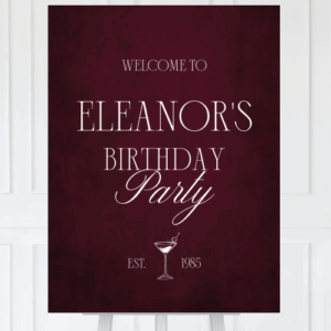 Burgundy Edit Birthday Welcome Sign