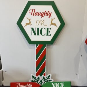 Naught or Nice Sign (Outlet)